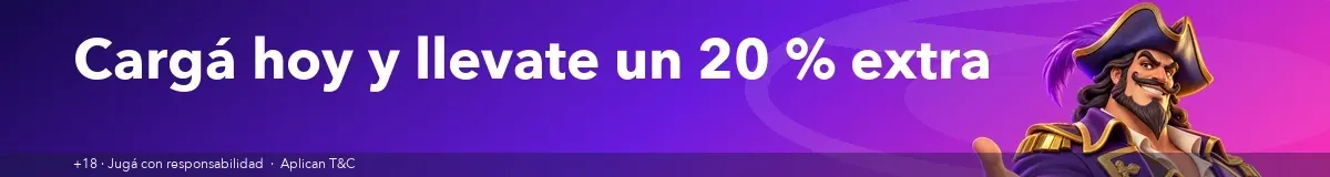Cargá hoy y llevate un 20 % extra